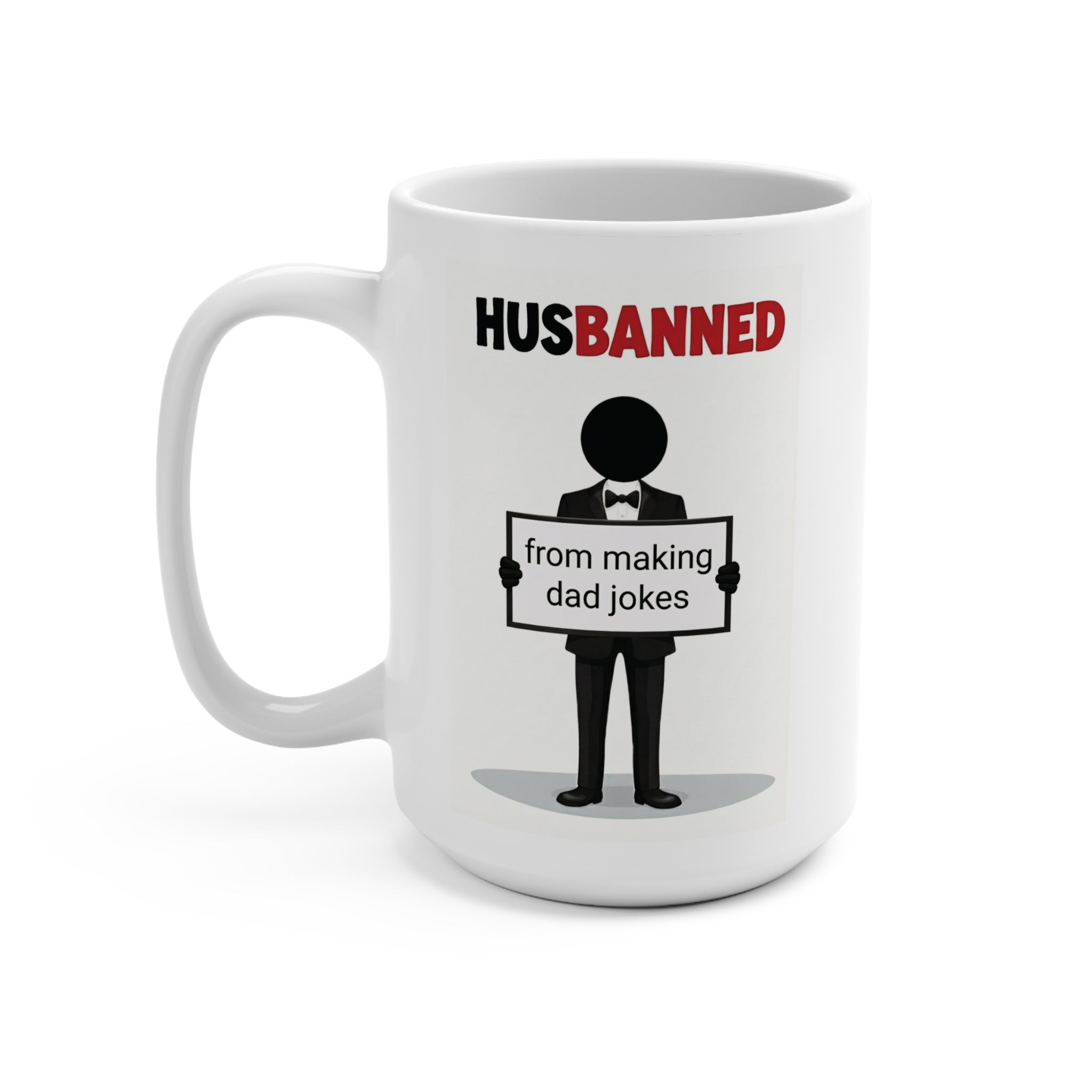 HusBanned Dad Mug White (15oz)