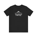 The Obstacle Is The Way Tee