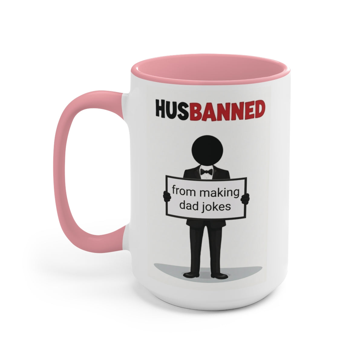 HusBanned Dad Mug (Black/Red/Pink, 15oz)